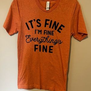 It’s fine T-shirt